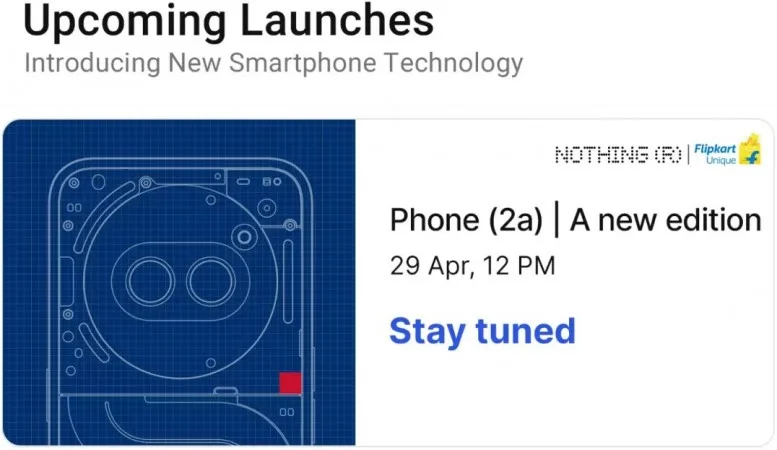 Nothing Phone (2a) new edition is coming on April 29
